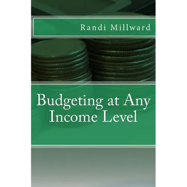 Budgeting at Any Income Level