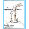 The Velveteen Rabbit: or How Toys Become Real
