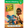 World of Reading: Star Wars: Young Jedi Adventures: The Young Jedi
