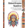 Americans Native: Colors of Culture: A Visual Tribute to Americans Native