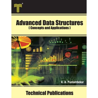 Advanced Data Structures: Concepts and Applications