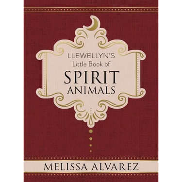 Llewellyn's Little Book of Spirit Animals