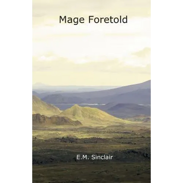 Mage Foretold
