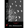 The Cuckoo Clock