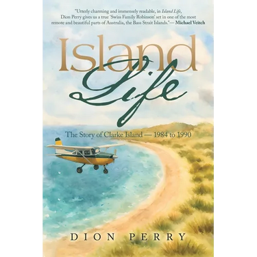 Island Life: The Story of Clarke Island - 1984 to 1990