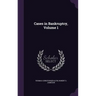 Cases in Bankruptcy, Volume 1