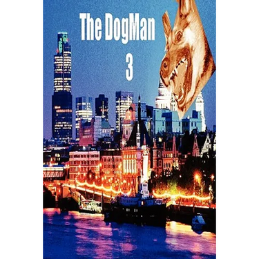 The DogMan 3