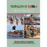 Tribalism in Zambia: Real or Imaginary?