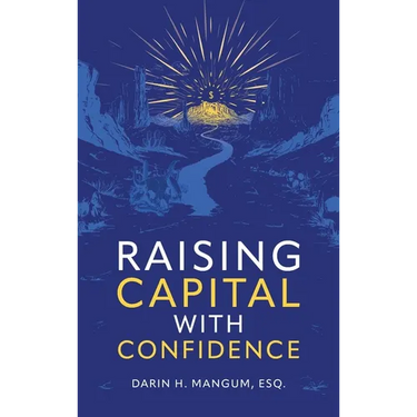 Raising Capital with Confidence