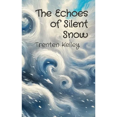 The Echoes of Silent Snow