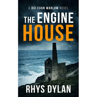 The Engine House: A DCI Evan Warlow Crime Thriller