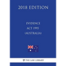 Evidence Act 1995 (Australia) (2018 Edition)