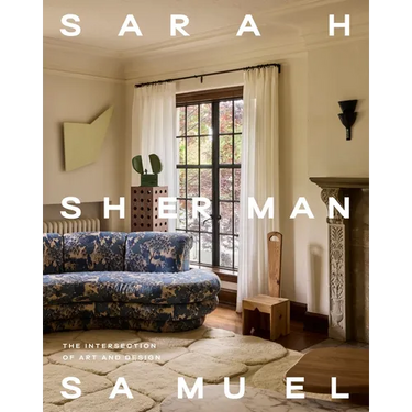Sarah Sherman Samuel: The Intersection of Art and Design