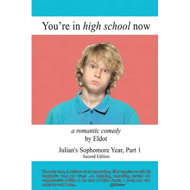 You're in High School Now: Julian's Sophomore Year, Part 1