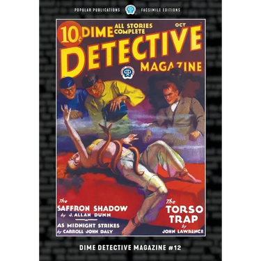 Dime Detective Magazine #12: Facsimile Edition