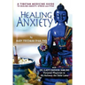 Healing Anxiety: A Tibetan Medicine Guide to Healing Anxiety, Stress and PTSD