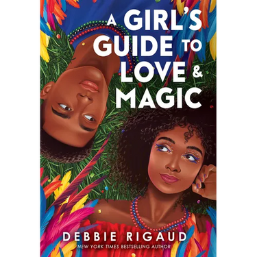 A Girl's Guide to Love & Magic
