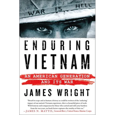 Enduring Vietnam: An American Generation and Its War