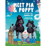 Adventures of Pia and Poppy