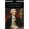 The Autobiography of Thomas Jefferson