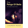 The Pangs of Bella: The Family's Cycle of Life