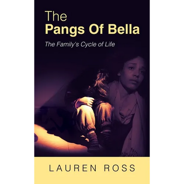 The Pangs of Bella: The Family's Cycle of Life