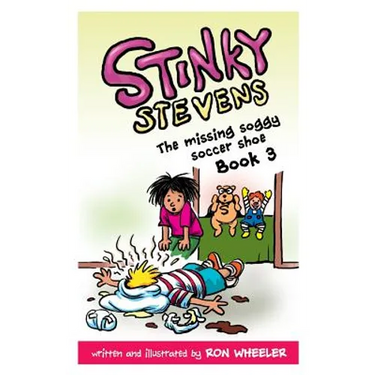 Stinky Stevens Book 3: The Missing Soggy Soccer Shoe