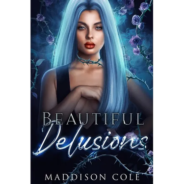 Beautiful Delusions: A Why Choose Academy Romance