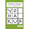 Yohaku Junior Book 1: Additive Puzzles