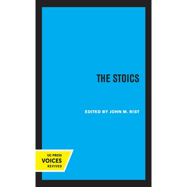 The Stoics: Volume 1