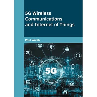 5g Wireless Communications and Internet of Things