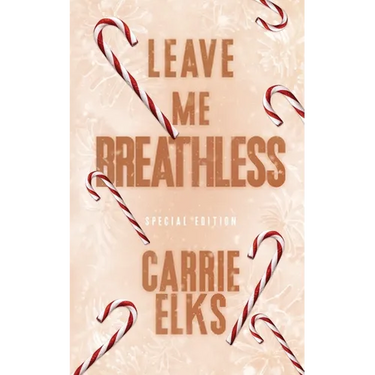 Leave Me Breathless: Alternative Cover Edition