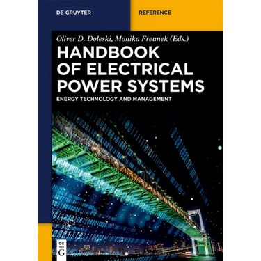 Handbook of Electrical Power Systems: Energy Technology and Management in Dialogue