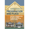 Preservation and Place: Historic Preservation by and of LGBTQ Communities in the United States