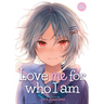 Love Me for Who I Am Vol. 4