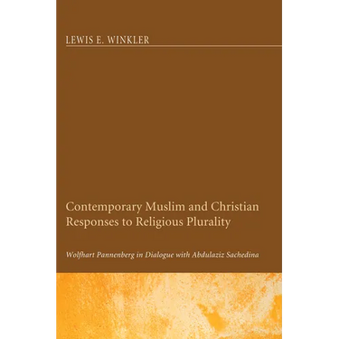 Contemporary Muslim and Christian Responses to Religious Plurality