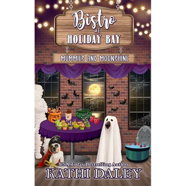 The Bistro at Holiday Bay: Mummies and Moonshine