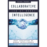 COLLABORATIVE INTELLIGENCE (CQ At Work)