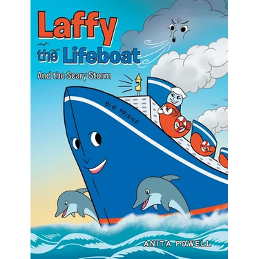 Laffy the Lifeboat: And the Scary Storm