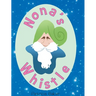 Nona's Whistle