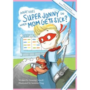 What Does Super Jonny Do When Mom Gets Sick? (MULTIPLE SCLEROSIS version).