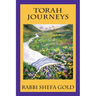 Torah Journeys: The Inner Path to the Promised Land