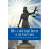 Ethics and Legal Issues in the Courtroom: for Search and Rescue Dog Handlers