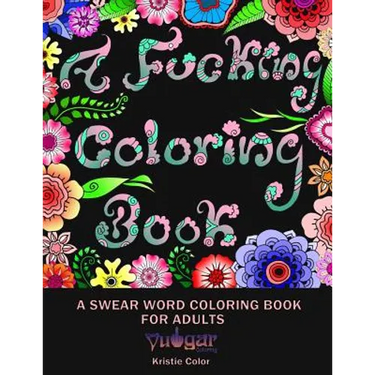 A Fucking Coloring Book