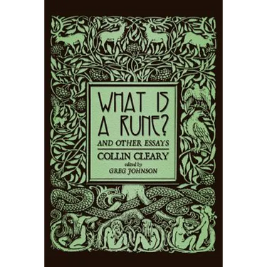 What is a Rune? and Other Essays