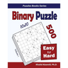 Binary Puzzle: 500 Easy to Hard (10x10)