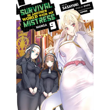 Survival in Another World with My Mistress! (Manga) Vol. 9