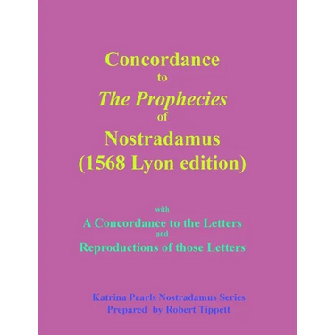 Concordance to The Prophecies of Nostradamus