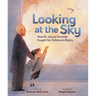 Looking at the Sky: How Dr. Janusz Korczak Fought for Children's Rights