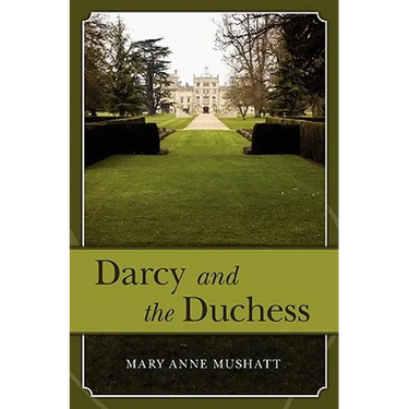 Darcy and the Duchess